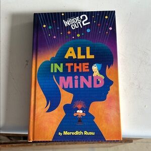 Inside Out 2: All in the Mind Book